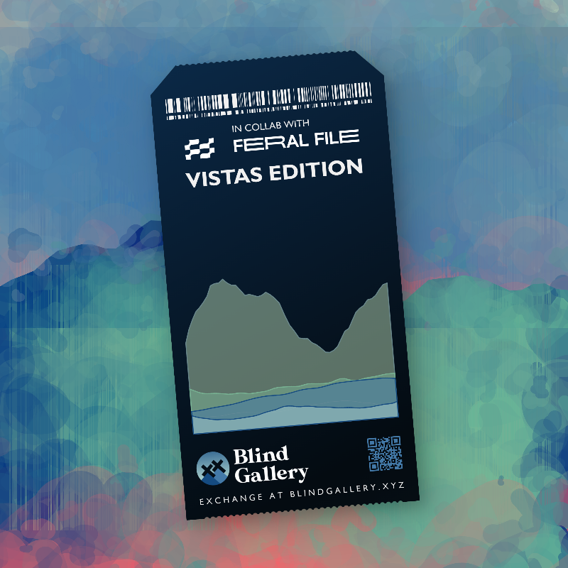 Blind Gallery Mint Pass (Vistas Edition) #260 static token preview